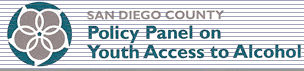 San Diego County Policy Panel on Youth Access to Alcohol